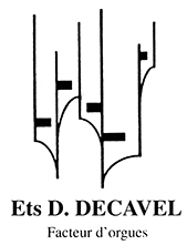 Ets D. Decavel - Facteur d'orgues